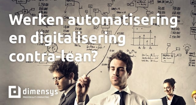 Automatisering en digitalisering contra-lean